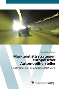 Markteintrittsstrategien europäischer Automobilhersteller