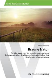 Braune Natur