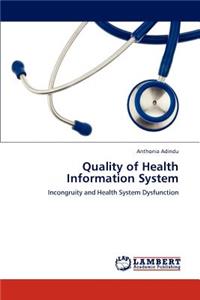 Quality of Health Information System