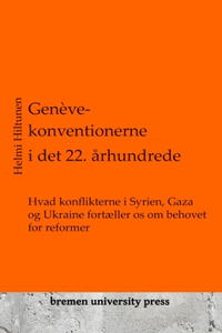 Genève-konventionerne i det 22. århundrede