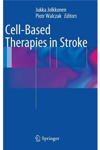 Cell-Based Therapies in Stroke