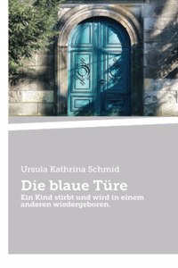 Die blaue Türe
