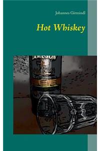 Hot Whiskey