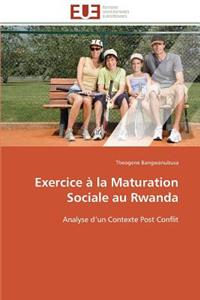 Exercice À La Maturation Sociale Au Rwanda