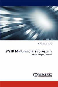 3g IP Multimedia Subsystem