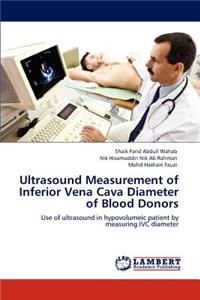 Ultrasound Measurement of Inferior Vena Cava Diameter of Blood Donors