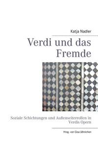 Verdi und das Fremde