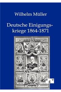 Deutsche Einigungskriege 1864-1871