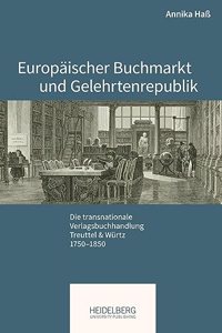 Europaischer Buchmarkt und Gelehrtenrepublik