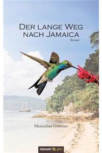 Der lange Weg nach Jamaica