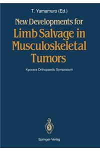 New Developments for Limb Salvage in Musculoskeletal Tumors