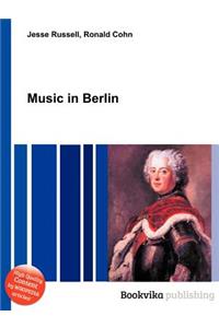 Music in Berlin