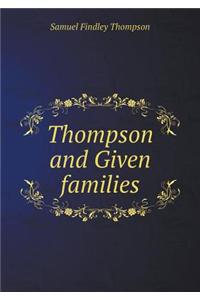 Thompson and Given families