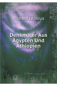 Denkmäler Aus Ägypten Und Äthiopien