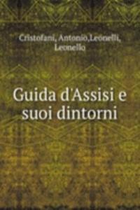 Guida d'Assisi e suoi dintorni