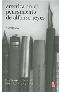 America en el Pensamiento de Alfonso Reyes