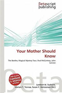 Your Mother Should Know