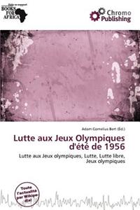 Lutte Aux Jeux Olympiques D' T de 1956