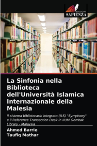 Sinfonia nella Biblioteca dell'Università Islamica Internazionale della Malesia