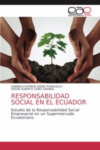 Responsabilidad Social En El Ecuador