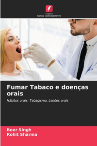 Fumar Tabaco e doenças orais