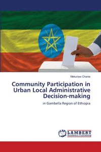 Community Participation in Urban Local Administrative Decision-making