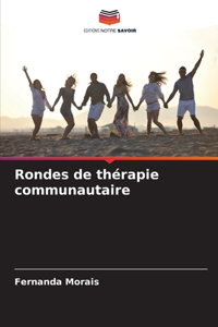 Rondes de thérapie communautaire