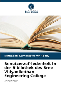 Benutzerzufriedenheit in der Bibliothek des Sree Vidyanikethan Engineering College