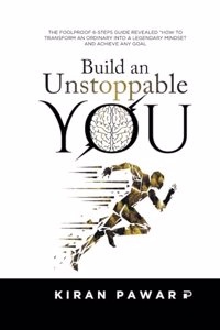 Build An Unstoppable You