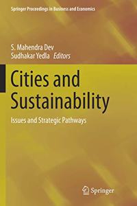 CITIES AND SUSTAINABILITY: Issues and Strategic Pathways