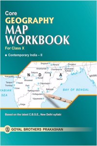 Core Geography Map Workbook for Class X