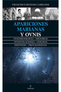 Apariciones Marianas Y Ovnis