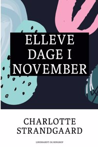 Elleve dage i november