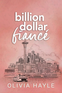 Billion Dollar Fiancé
