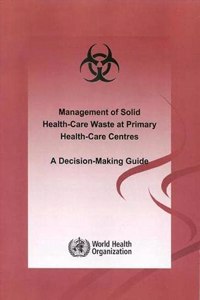 Management of solid health-care waste at primary health-care centres