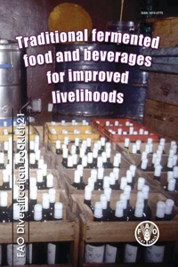 Traditional fermented food and beverages for improved livelihoods