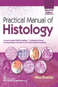 Practical Manual of Histology, 2/e