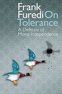 On Tolerance: A Defence Of Moral Independence