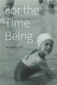 For the Time Being