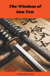 Wisdom of Sun Tzu