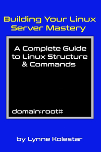 Building Your Linux Server Mastery