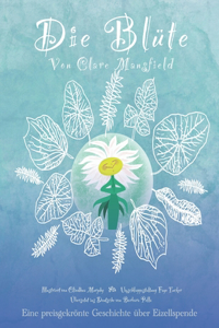 Die Blüte
