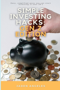 Simple Investing Hacks