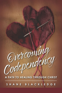 Overcoming Codependency