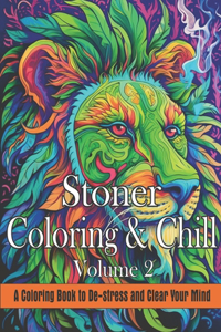 Stoner Coloring & Chill Volume 2