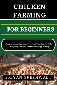 Chicken Farming for Beginners