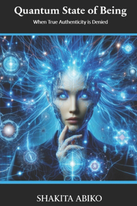 Quantum State of Being