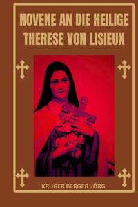 Novene an die heilige Therese von Lisieux