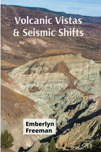 Volcanic Vistas & Seismic Shifts