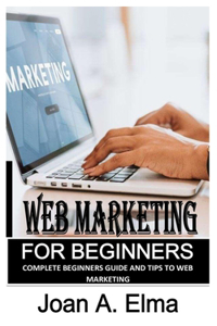 Web Marketing for Beginners